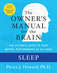 Sleep : The Owner's Manual - Pierce Howard