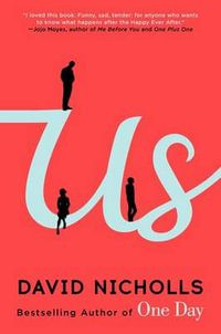 Us : A Novel - David Nicholls