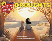 Droughts : Let's-Read-and-Find-Out Science Books - Melissa Stewart