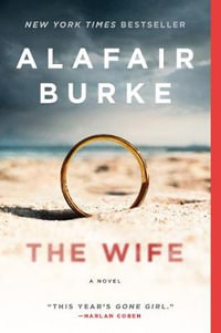 The Wife - Alafair Burke