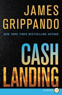 Cash Landing LP : Jack Swyteck - James Grippando