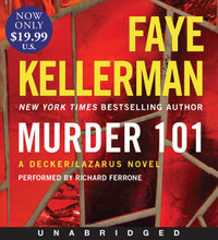 Murder 101 : A Decker/Lazarus Novel [Unabridged Low Price CD] - Faye Kellerman