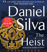 The Heist [Unabridged Low Price CD] : Gabriel Allon - Daniel Silva