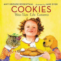 Cookies : Bite-Size Life Lessons - Amy Krouse Rosenthal