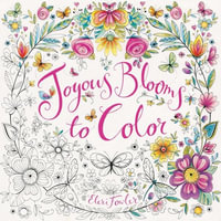 Joyous Blooms to Color - Eleri Fowler