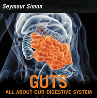 Guts : Revised Edition - Seymour Simon