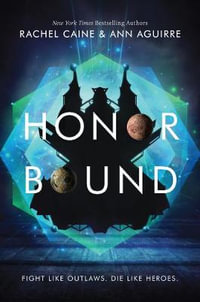 Honor Bound : Honors - Rachel Caine