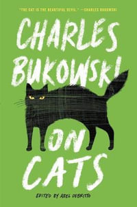 On Cats - Charles Bukowski