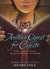 Another Quest for Celeste : Nest for Celeste - Henry Cole