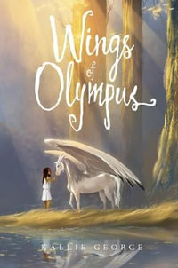 Wings of Olympus : Wings of Olympus - Kallie George