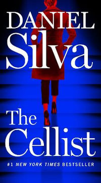 The Cellist : Gabriel Allon - Daniel Silva