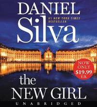 The New Girl (Audio CD) : Unabridged - Daniel Silva