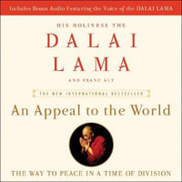 An Appeal to the World : The Way to Peace in a Time of Division - Edoardo Ballerini