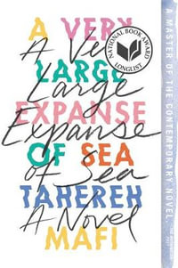 A Very Large Expanse of Sea - Tahereh Mafi