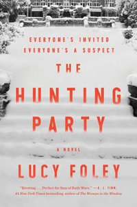 The Hunting Party - Lucy Foley