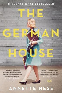 The German House - Annette Hess