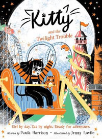 Kitty and the Twilight Trouble : Kitty - Paula Harrison