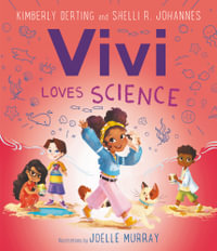 Vivi Loves Science : Loves Science - Kimberly Derting