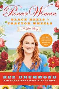 The Pioneer Woman Walmart Exclusive Edition - Ree Drummond