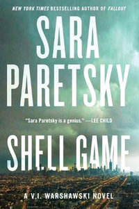 Shell Game : V. I. Warshawski: Book 19 - Sara Paretsky