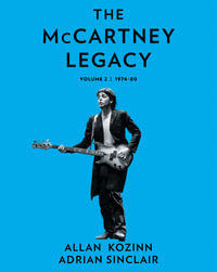 The McCartney Legacy : Volume 2: 1974 - 80 - Allan Kozinn