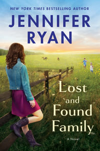 Lost And Found Family : A Novel - Jennifer Ryan