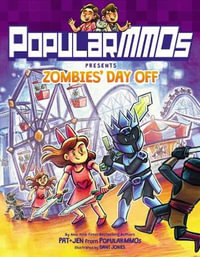 PopularMMOs Presents Zombies' Day Off : PopularMMOs - PopularMMOs