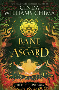 Bane of Asgard : Bane of Asgard - Cinda Williams Chima