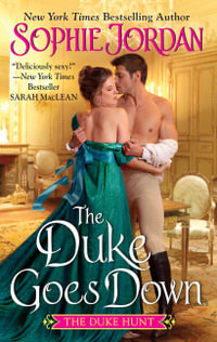 The Duke Goes Down : Duke Hunt - Sophie Jordan