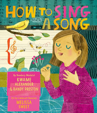 How to Sing a Song - Kwame Alexander