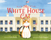 The White House Cat - Cylin Busby