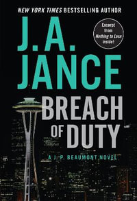 Breach Of Duty : A J. P. Beaumont Novel: Book 14 - J. A. Jance