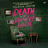 Death at Morning House - Katherine Littrell