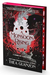 A Monsoon Rising : Hurricane Wars - Thea Guanzon