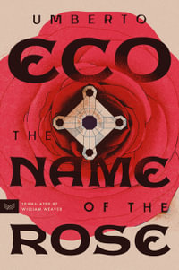 The Name of the Rose - Umberto Eco