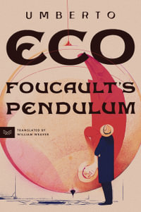 Foucault's Pendulum - Umberto Eco