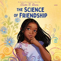 The Science of Friendship - Emana Rachelle