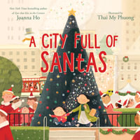 A City Full of Santas - Joanna Ho