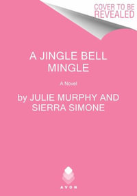 A Jingle Bell Mingle : Christmas Notch - Julie Murphy