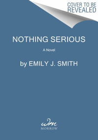 Nothing Serious - Emily J. Smith