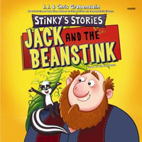 Stinky's Stories #2 : Jack and the Beanstink - Chris Grabenstein