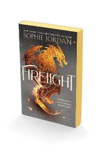 Firelight : Firelight - Sophie Jordan