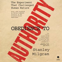 Obedience to Authority : An Experimental View - Christopher C. Odom