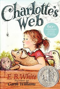 Charlotte's Web : Trophy Newbery - E. B. White