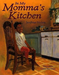 In My Momma's Kitchen - Jerdine Nolen