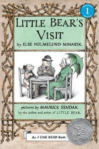 Little Bear's Visit : I Can Read Book Series - Else Holmelund Minarik