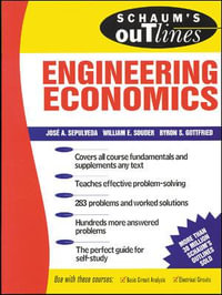 Schaum's Outline of Theory and Problems of Engineering Economics : Schaum's Outlines - Jose A. Sepulveda