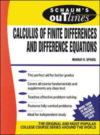 Schaum's Outline of Calculus of Finite Differences and Difference Equations : Schaum's Outlines - Murray R. Spiegel