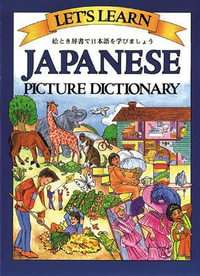 Let's Learn Japanese Picture Dictionary : Let's Learn (McGraw-Hill) - Marlene Goodman