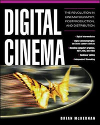 Digital Cinema - Brian McKernan